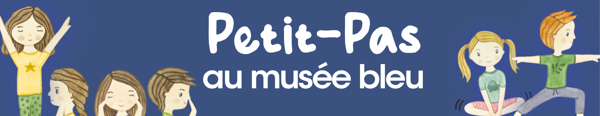 Petits pas au musée bleu