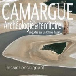 Livret "Camargue, archéologie et territoire"
