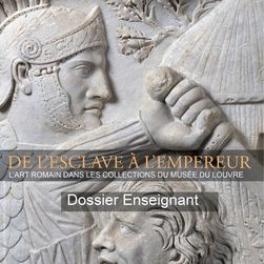 Livret pédagogique "De l’esclave à l’empereur"